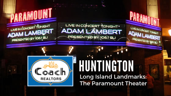 Long Island Landmarks The Paramount In Huntington